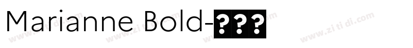Marianne Bold字体转换
